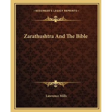 Zarathushtra And The Bible