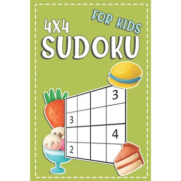 Sudoku For Kids 4x4: 100+ Sudoku Puzzles From Beginners To Intermediate - Fun And Challenging