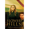Flower in the Hills