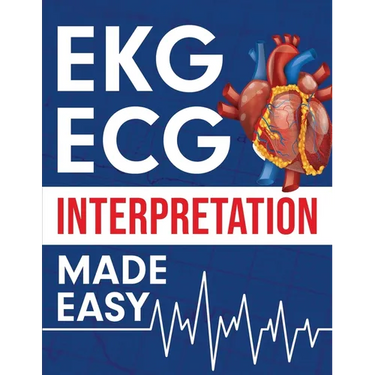 EKG ECG Interpretation Made Easy