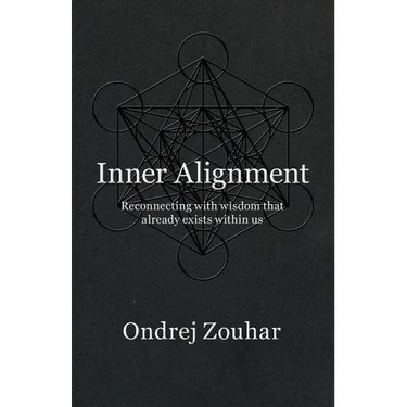 Inner Alignment: Reconnecting with wisdom that already exists within us
