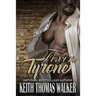 Fixin' Tyrone