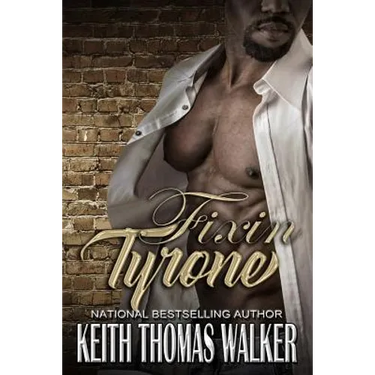 Fixin' Tyrone