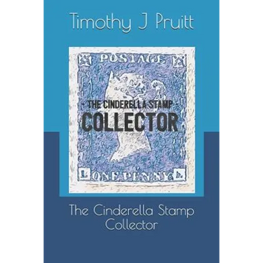 The Cinderella Stamp Collector