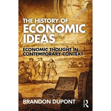 The History of Economic Ideas: Economic Thought in Contemporary Context