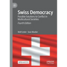 Swiss Democracy: Possible Solutions to Conflict in Multicultural Societies