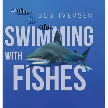 Swimming With Fishes