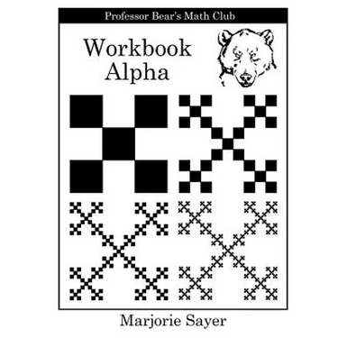 Professor Bear's Math Club Workbook Alpha
