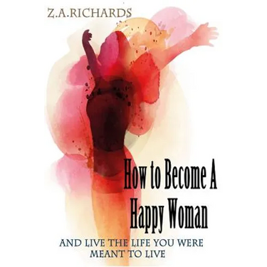 How to Become a Happy Woman