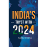 India's Tryst With 2024
