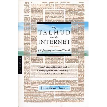 The Talmud and the Internet: A Journey Between Worlds
