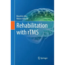 Rehabilitation with rTMS