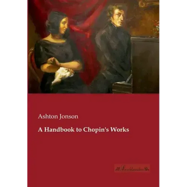 A Handbook to Chopin's Works