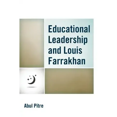 Educational Leadership and Louis Farrakhan