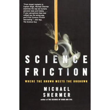 Science Friction: Where the Known Meets the Unknown