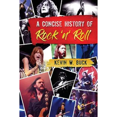 A Concise History of Rock 'n' Roll