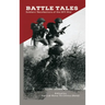 Battle Tales: Soldiers' Recollections of the 1971 War