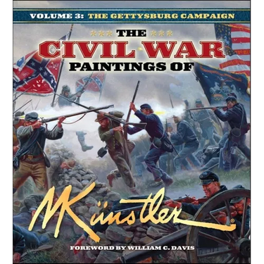The Civil War Paintings of Mort K?stler Volume 3: The Gettysburg Campaign