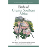 Birds of Greater Southern Africa