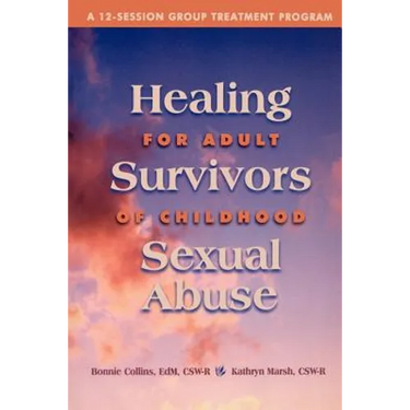 Healing for Adult Survivors of Childhood Sexual Abuse