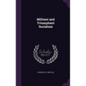 Militant and Triumphant Socialism