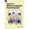 Aspects of Western Subanon Formal Speech