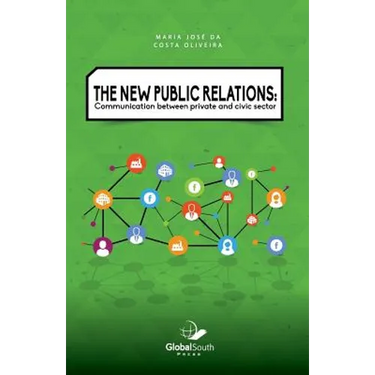 The New Public Relations: Communication Between Private and Civic Sector