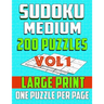 Sudoku Medium 200 Puzzles -Large print-One Puzzle Per Page: Brain Game for Intermediate Level (vol1)