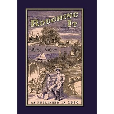 Roughing It