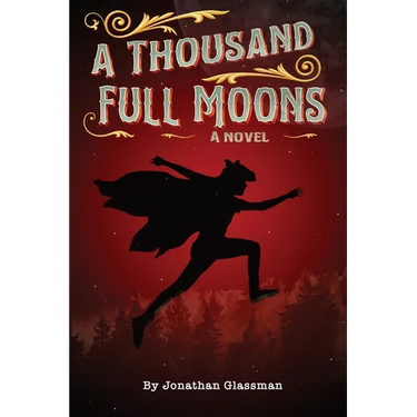 A Thousand Full Moons