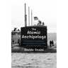 The Atomic Archipelago: Us Nuclear Submarines and Technopolitics of Risk in Cold War Italy