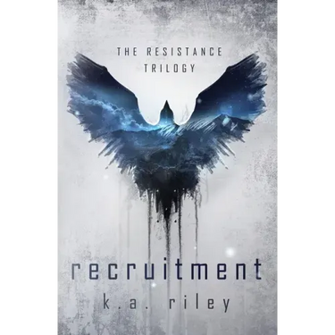 Recruitment: The Resistance Trilogy