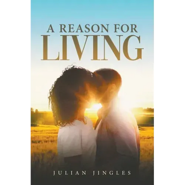 A Reason for Living