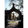 Northanger Abbey, Large Print