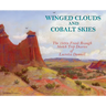 Winged Clouds and Cobalt Skies: The 1930s Frank Reaugh Sketch Trip Diaries of Lucretia Donnell (Hardcover)