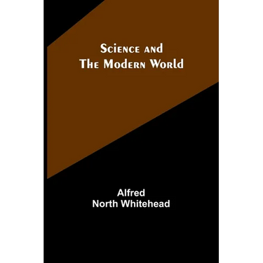 Science and the modern world