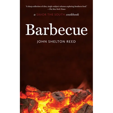 Barbecue: A Savor the South Cookbook