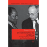 Intervening in Africa: Superpower Peacemaking in a Troubled Continent