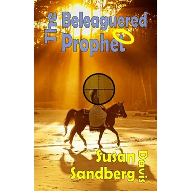 The Beleaguered Prophet