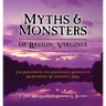 Myths & Monsters of Reston, Virginia: The Phenomenal and Frightening Findings of Dr. Padraigin W. Thalmeus, PDS.