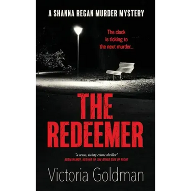 The Redeemer: A Shanna Regan Murder Mystery