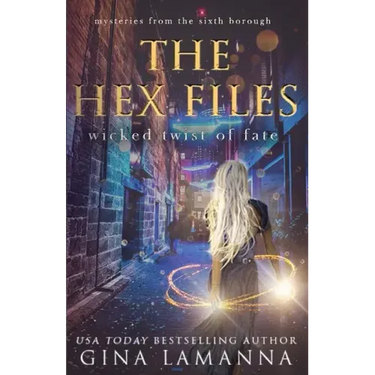 The Hex Files: Wicked Twist of Fate