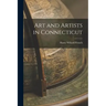 Art and Artists in Connecticut