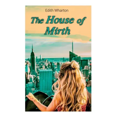 The House of Mirth