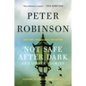 Not Safe After Dark: And Other Stories