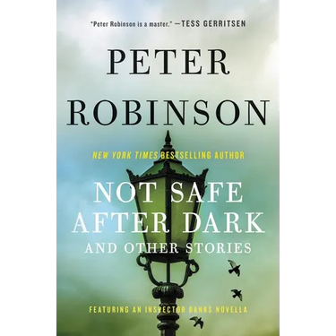 Not Safe After Dark: And Other Stories
