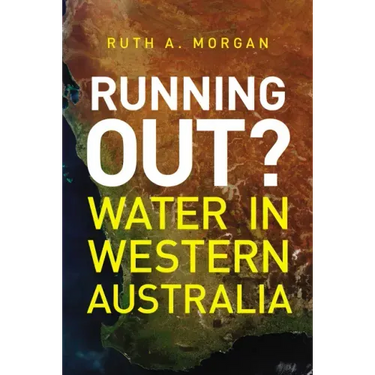 Running Out?: Water in Western Australia