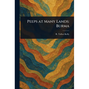 Peeps at Many Lands: Burma