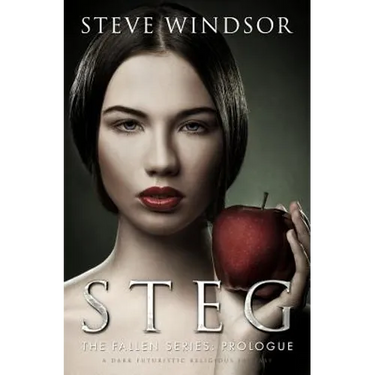 Steg: A Dark Futuristic Religious Fantasy (Prologue)