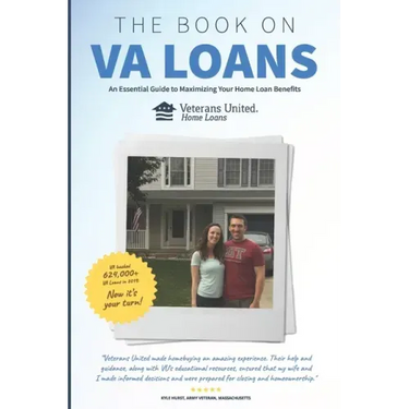 The Book on VA Loans: An Essential Guide to Maximizing Your Home Loan Benefits
